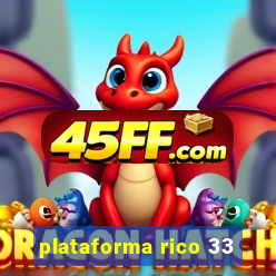 plataforma rico 33
